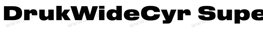 DrukWideCyr Super字体转换 DrukWideCyr Super字体转换